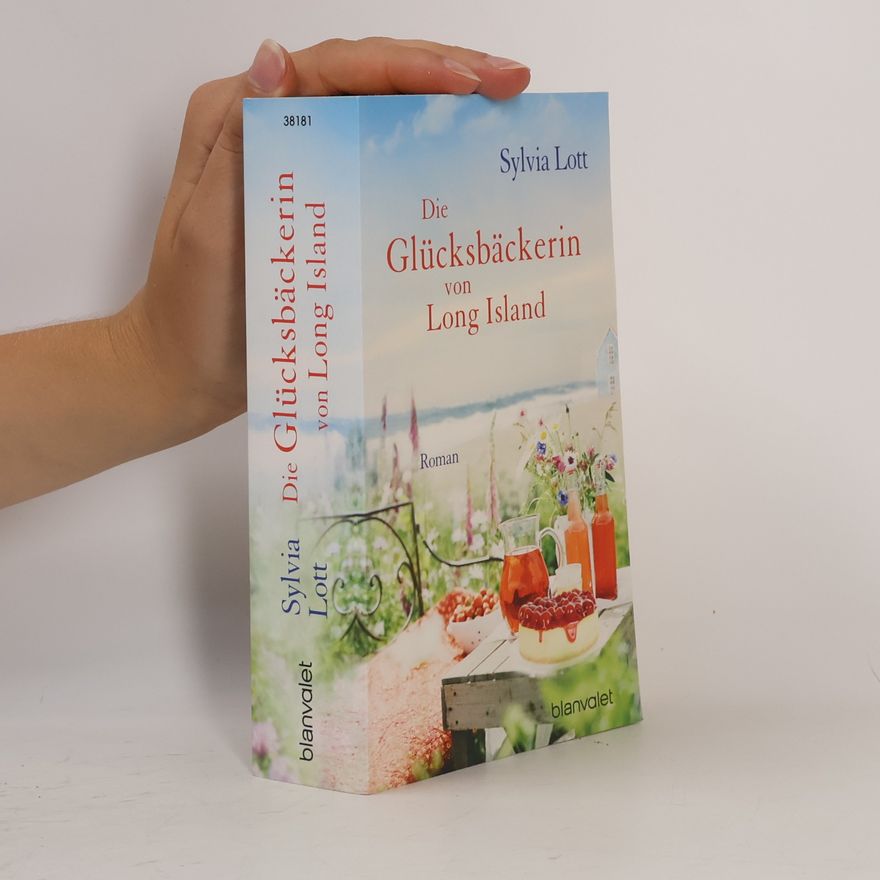Sylvia Lott Die Glücksbäckerin von Long Island