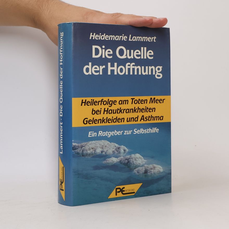 Heidemarie Lammert Die Quelle der Hoffnung