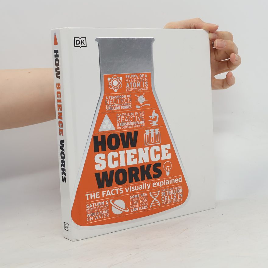 Derek Harvey How Science Works