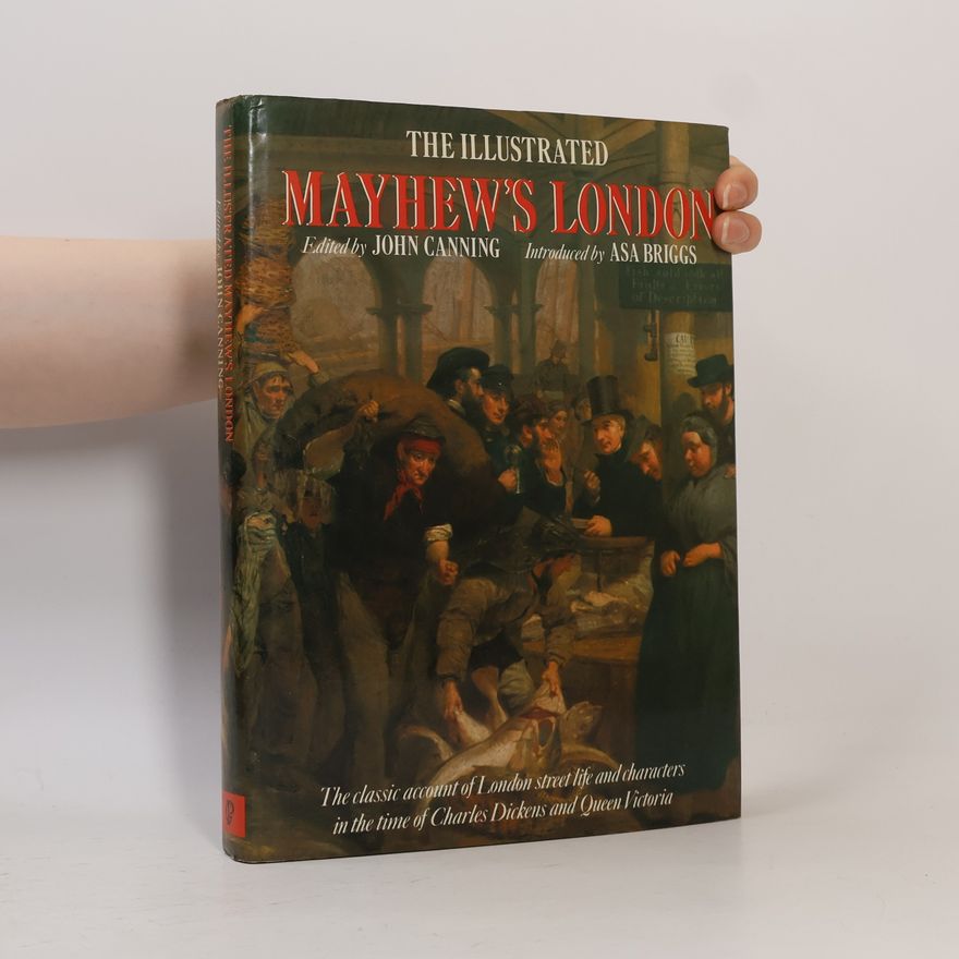 Henry Mayhew The Illustrated Mayhew's London