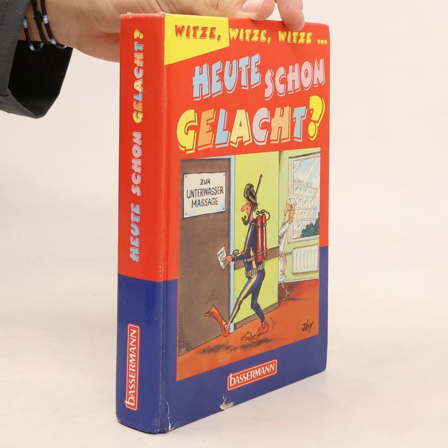 Autorenkollektiv Heute schon gelacht?