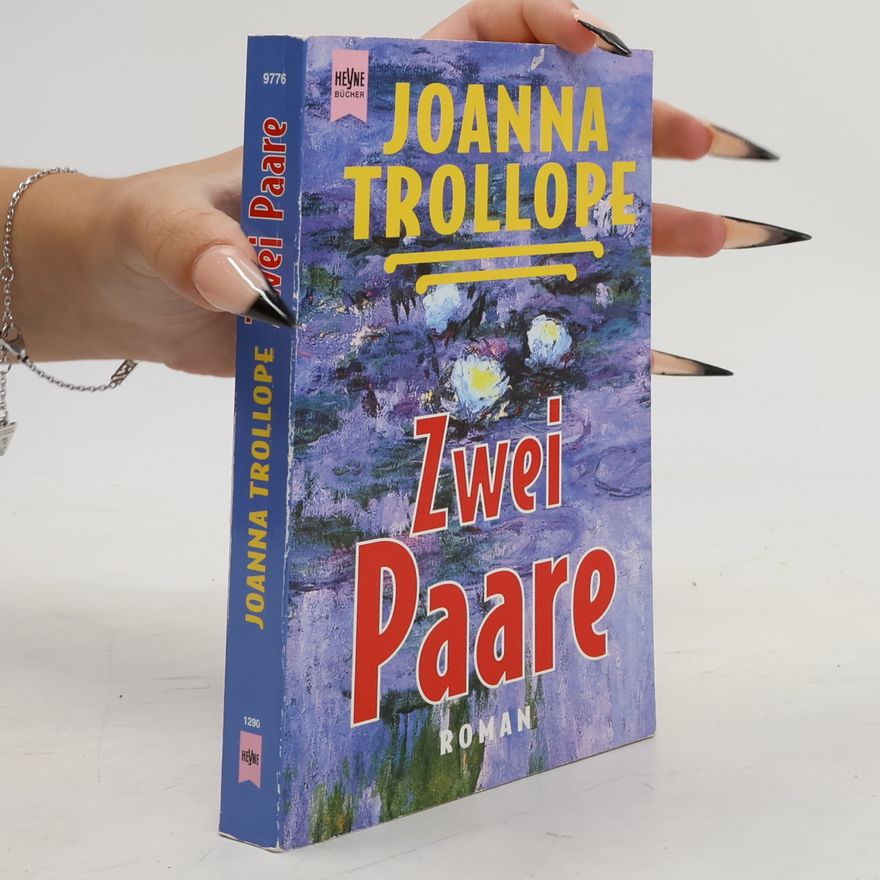 Joanna Trollope Zwei Paare