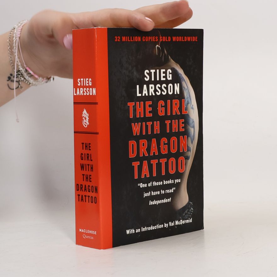 Stieg Larsson The Girl With The Dragon Tattoo