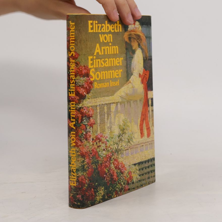 Elizabeth von Arnim Einsamer Sommer