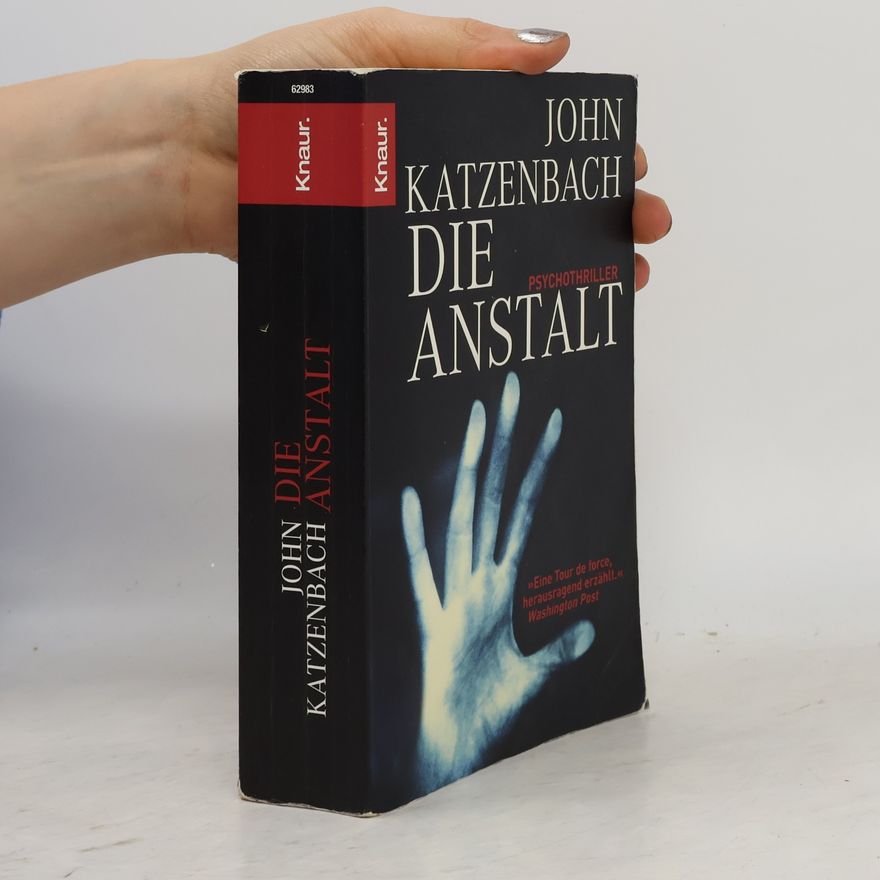 John Katzenbach Die anstalt