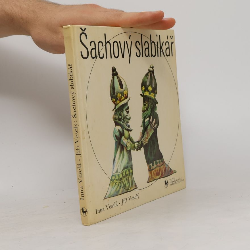 Inna Veselá Šachový slabikář
