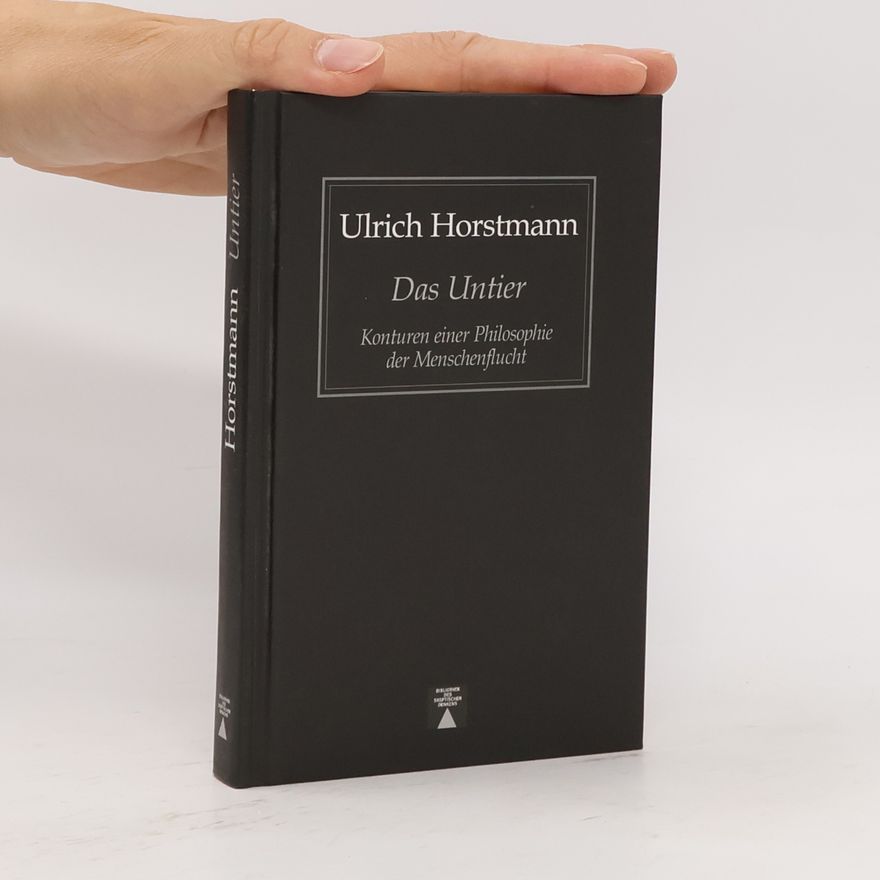 Ulrich Horstmann Das Untier