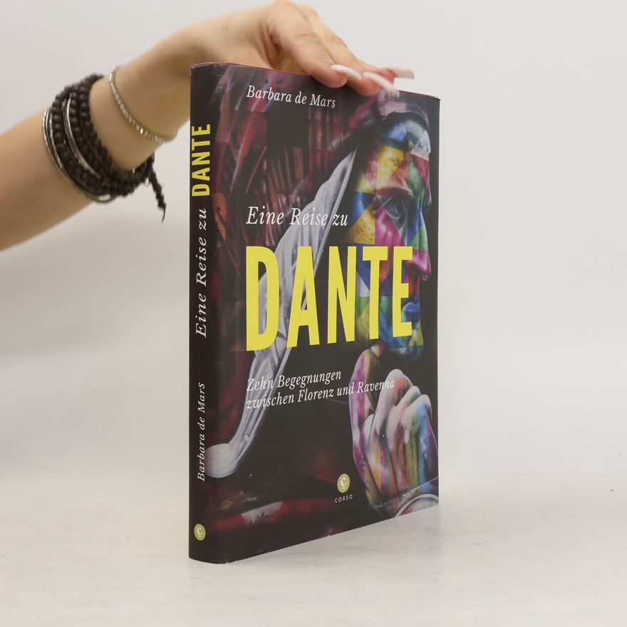 Barbara de Mars Eine Reise zu Dante