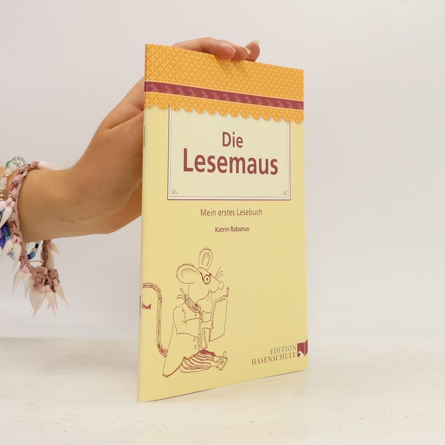 Katrin Rabanus Die Lesemaus
