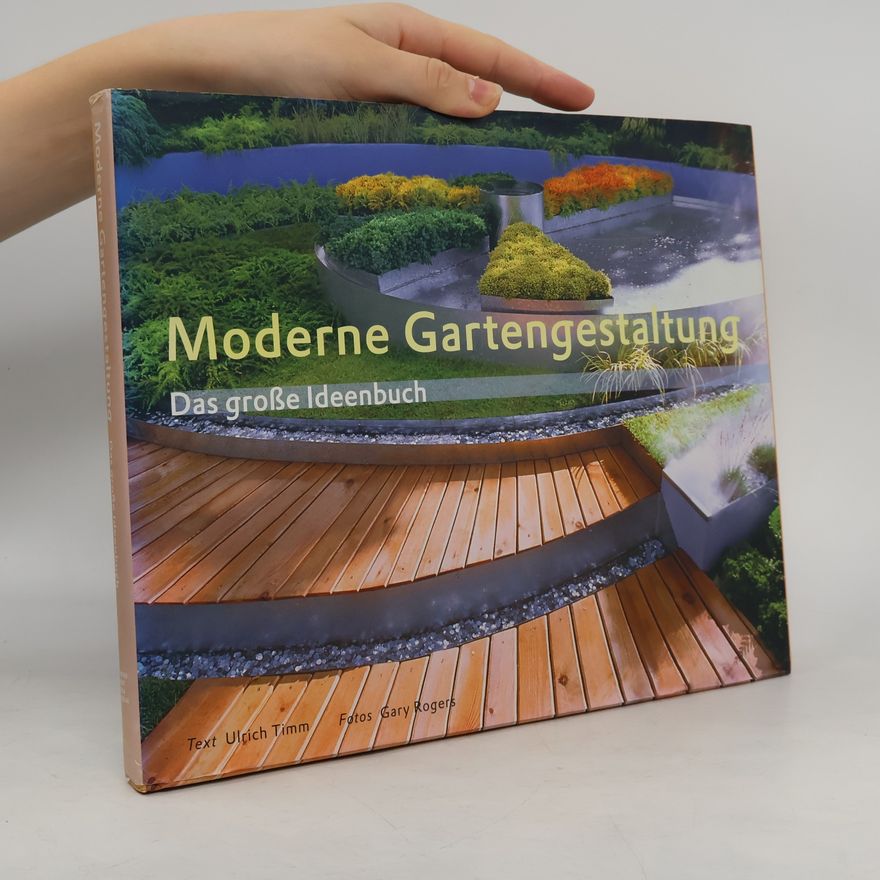 Ulrich Timm Moderne Gartengestaltung