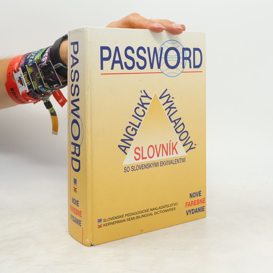 Andrea Cániková Password : anglický výkladový slovník so slovenskými ekvivalentmi