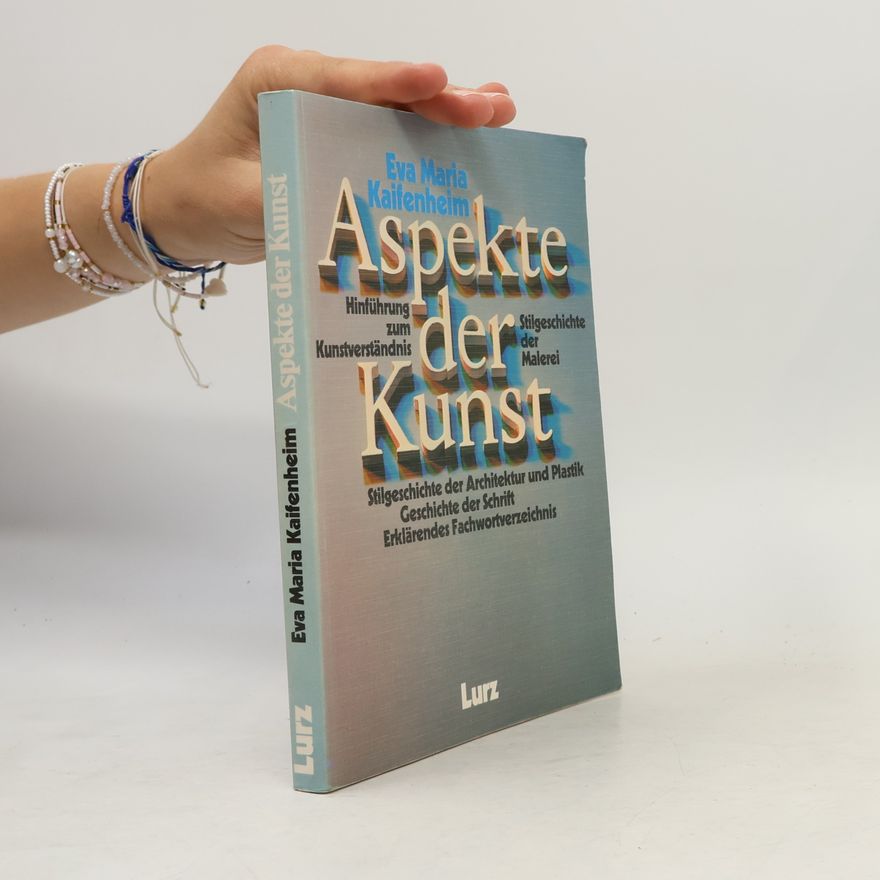 Eva Maria Kaifenheim Aspekte der Kunst