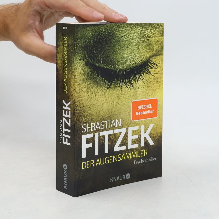 Sebastian Fitzek Der Augensammler