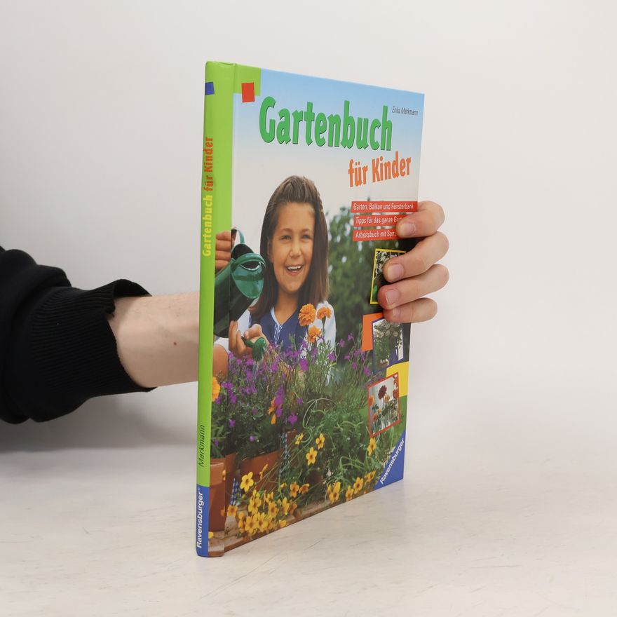 Erika Markmann Gartenbuch für Kinder