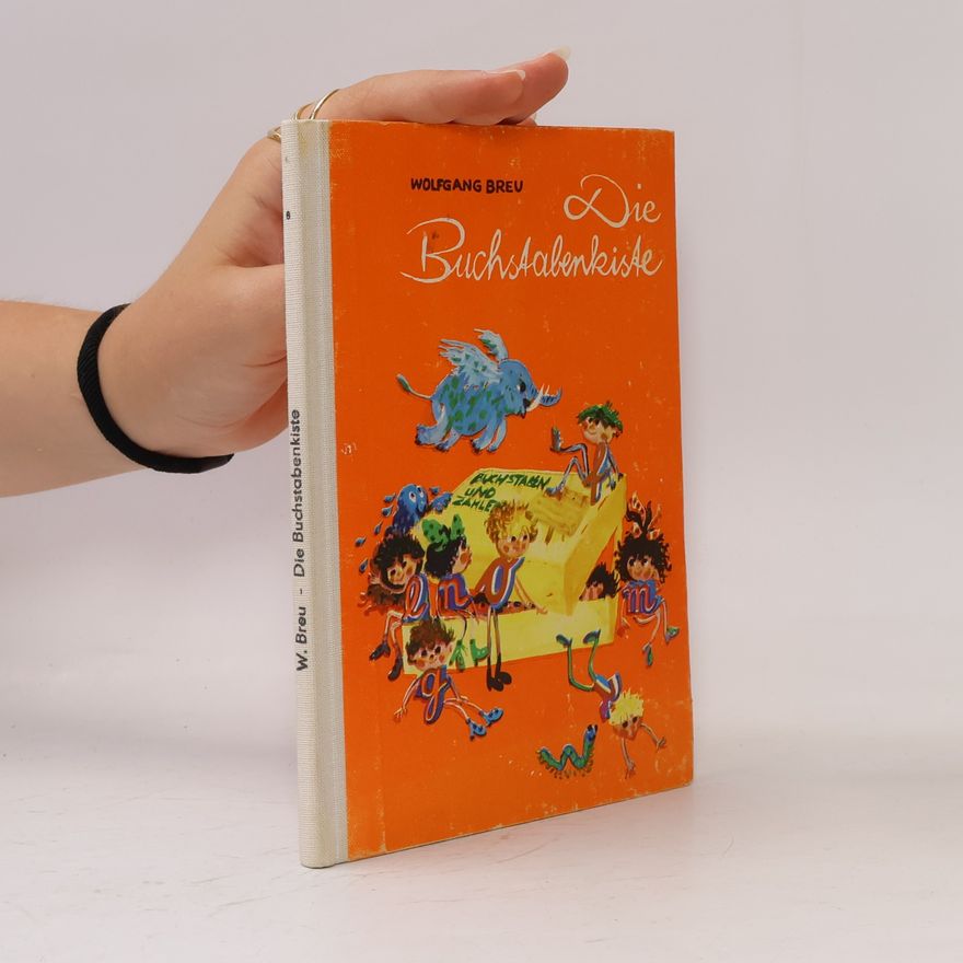 Wolfgang Breu Die Buchstabenkiste