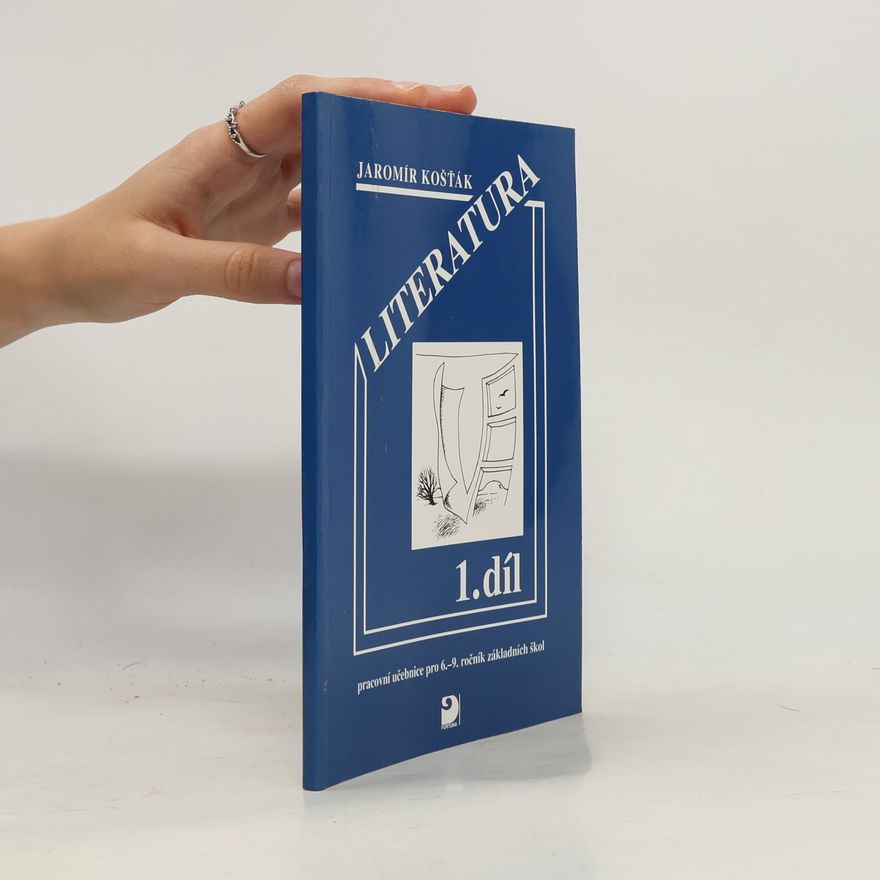 Marta Jeníková Literatura : Pracovní učebnice pro 6. - 9. ročník základních škol. [Díl] 1