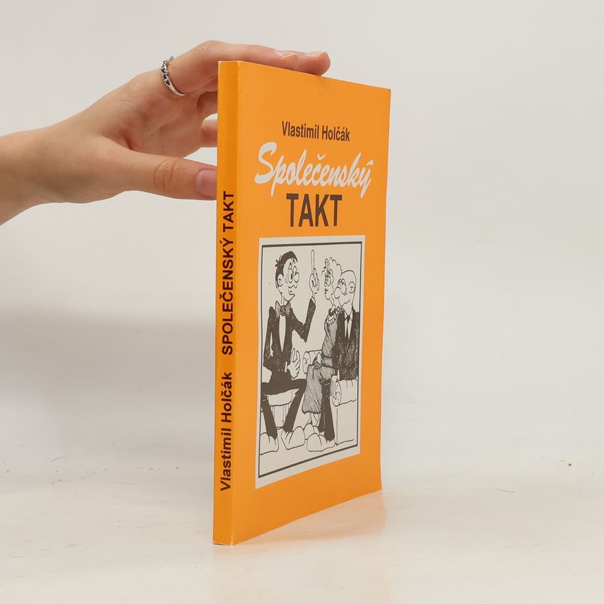 Vlastimil Holčák Společenský takt