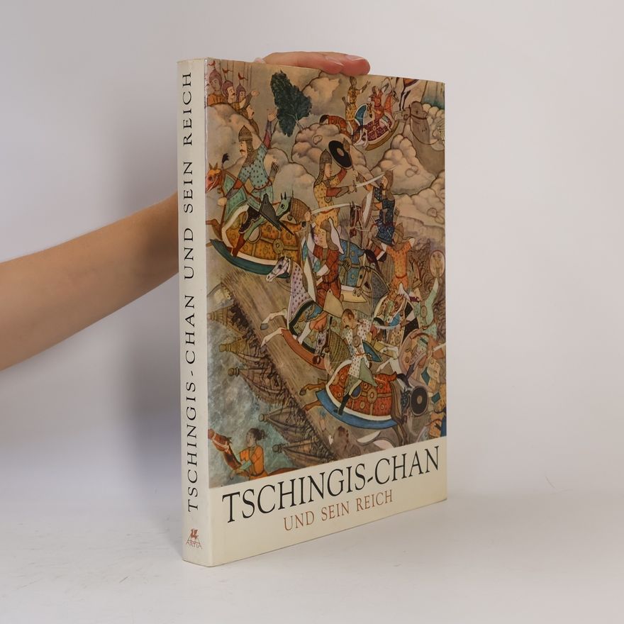Autorenkollektiv Tschingis-Chan und sein Reich