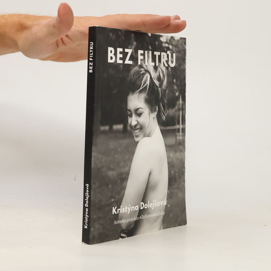 Kristýna Dolejšová Bez filtru