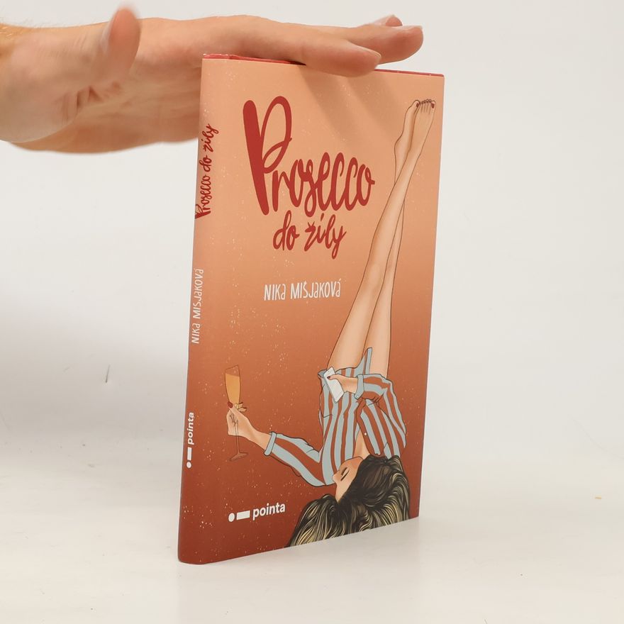 Nika Mišjaková Prosecco do žíly