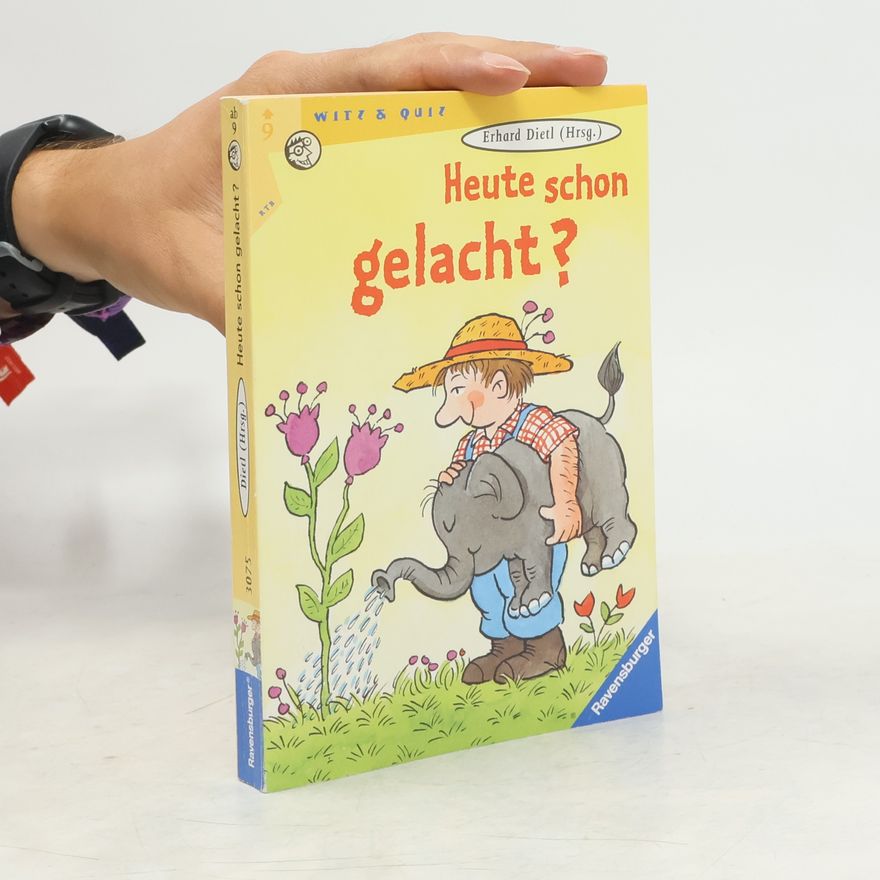 Erhard Dietl Heute schon gelacht?