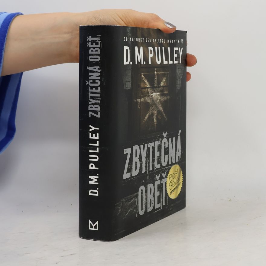 D.M. Pulley Zbytečná oběť