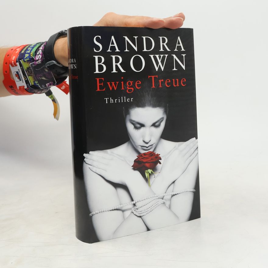 Sandra Brown Ewige Treue