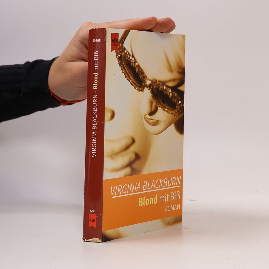 Virgnia Blackburn Blond mit Biß