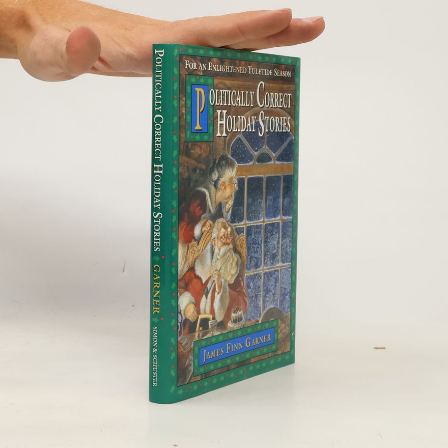 James Finn Garner Politically Correct Holiday Stories