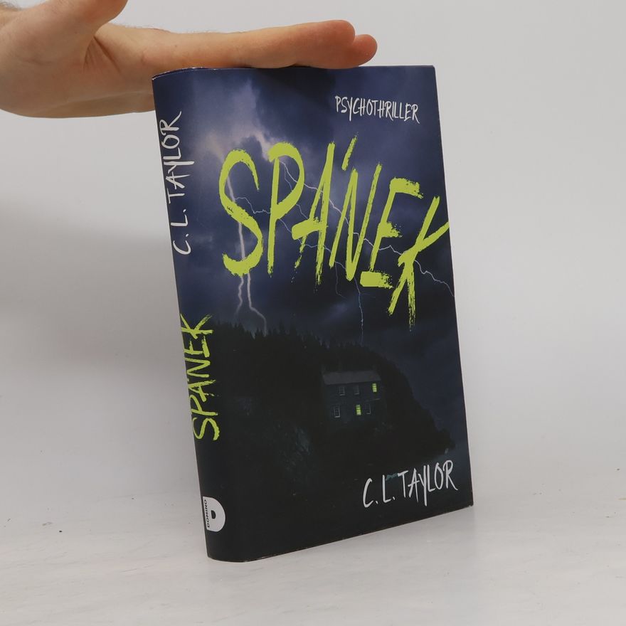 C.L. Taylor Spánek : psychothriller