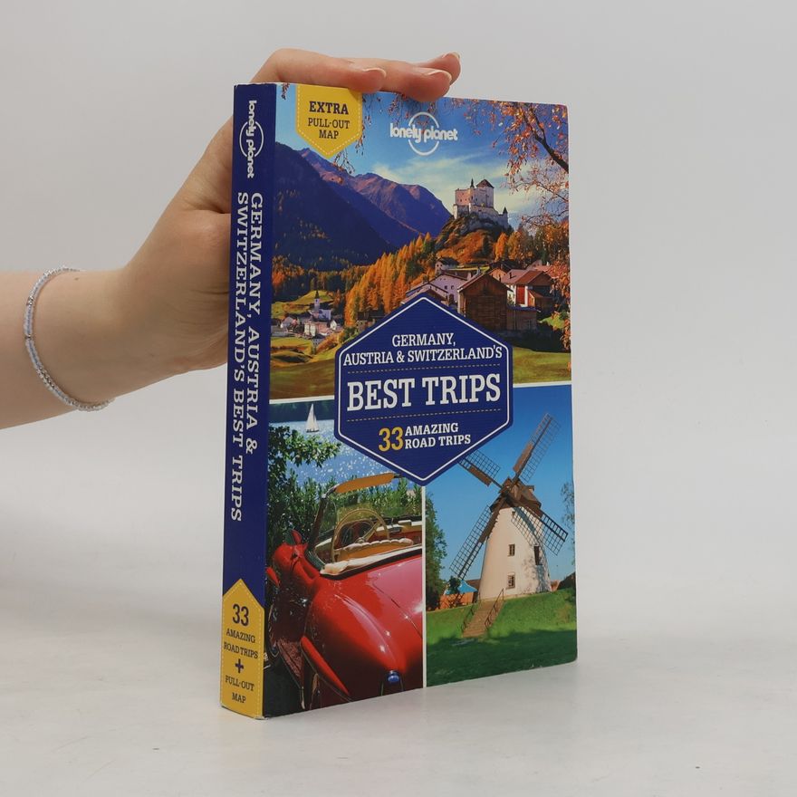 Planet Lonely Lonely Planet Best Trips Germany, Austria & Switzerland's
