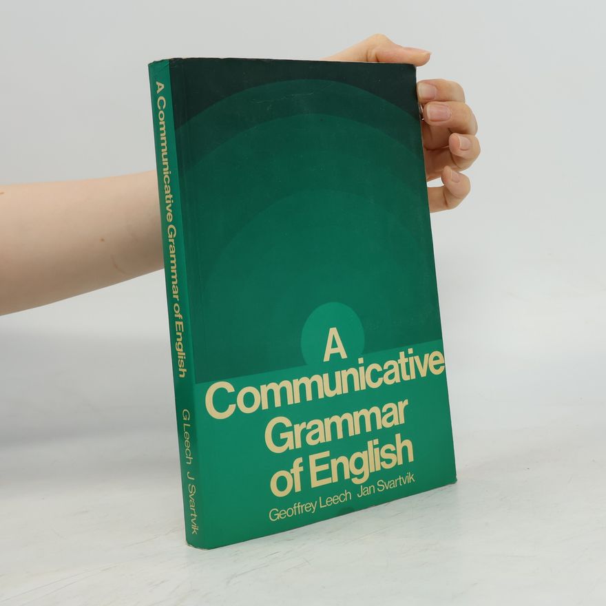 Jan Svartvik A Communicative Grammar of English