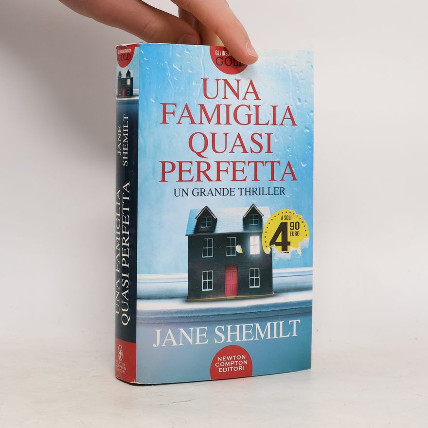 Jane Shemilt Gli Insuperabili Gold: Una famiglia quasi perfetta