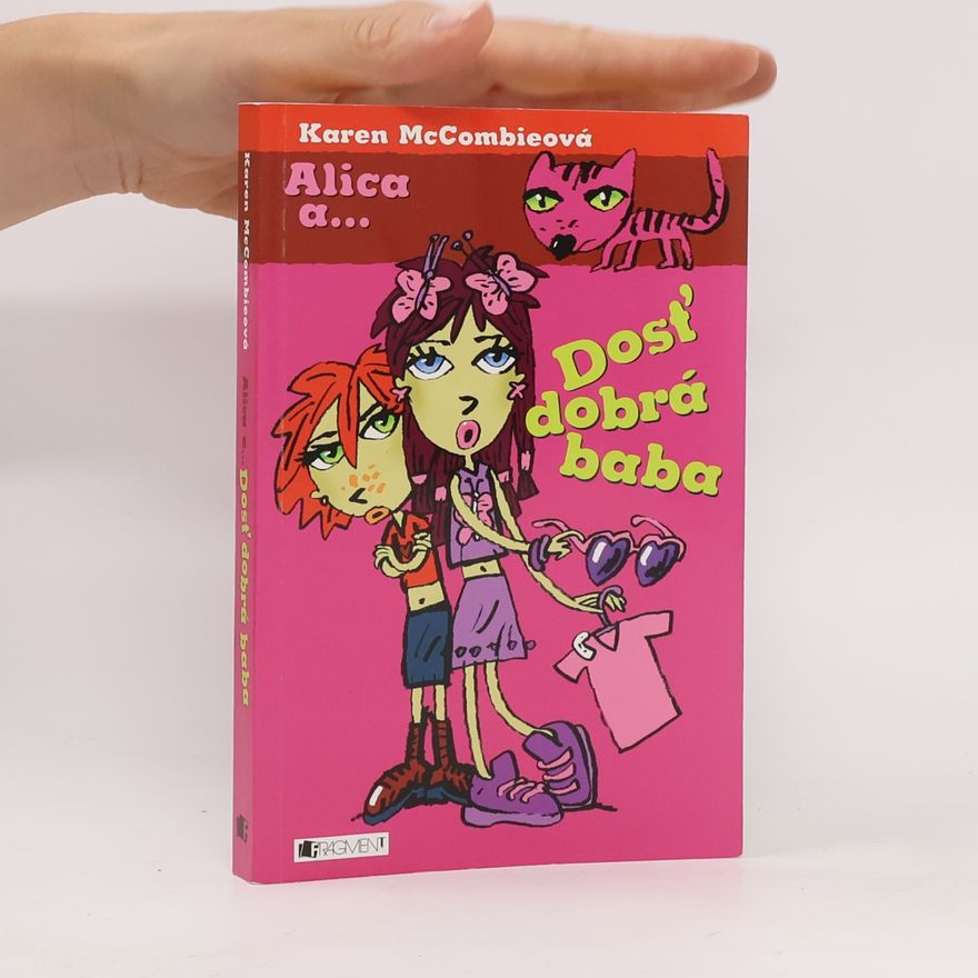 Karen McCombie Dosť dobrá baba