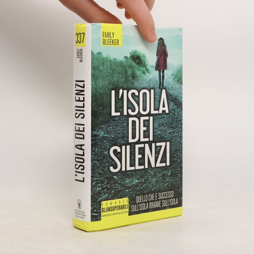 Emily Bleeker L'isola dei silenzi