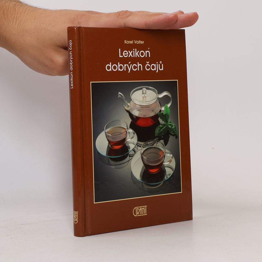 Karel Valter Lexikon dobrých čajů