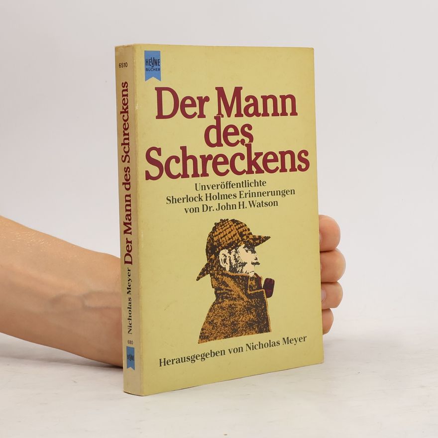 Nicholas Meyer Der Mann des Schreckens