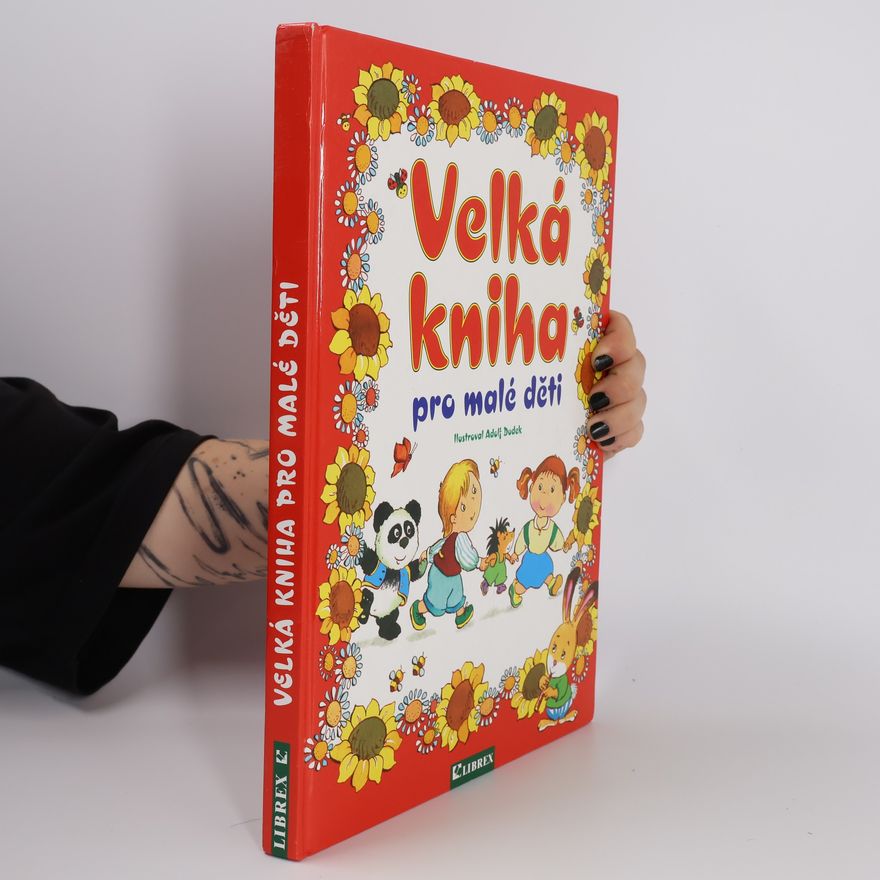Adolf Dudek Velká kniha pro malé děti
