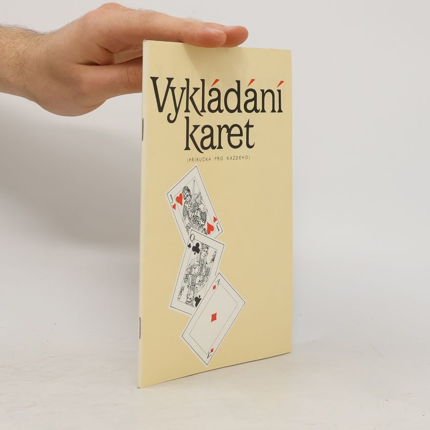 Slávek Buna Vykládání karet. Příručka pro každého