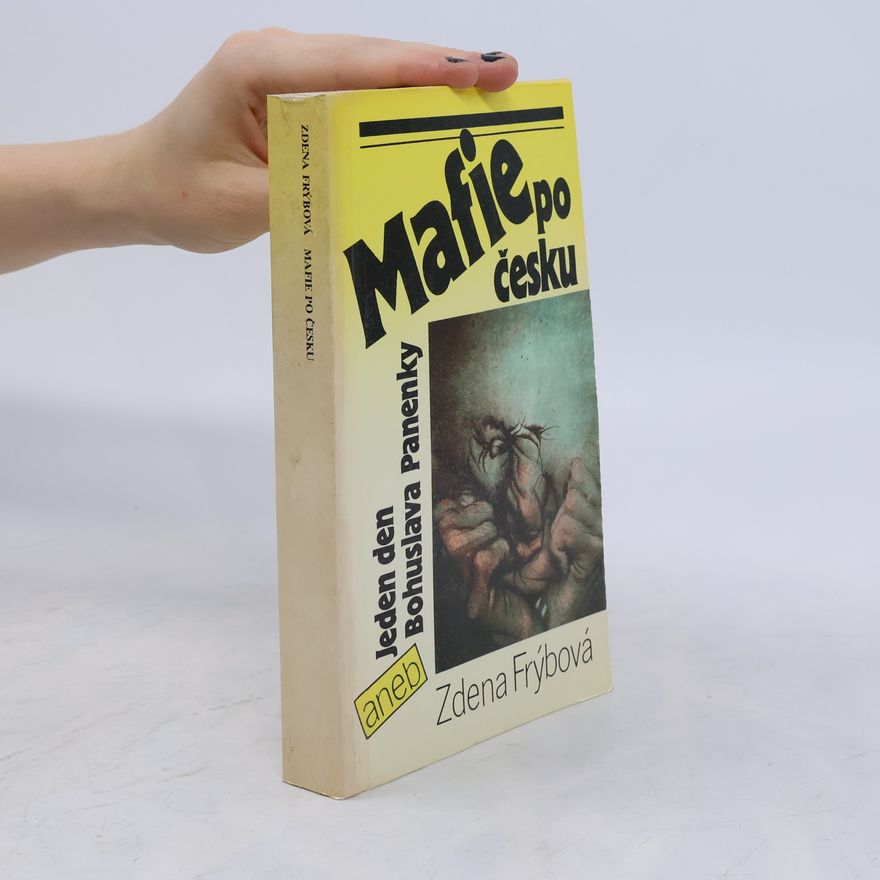 Zdena Frýbová Mafie po česku