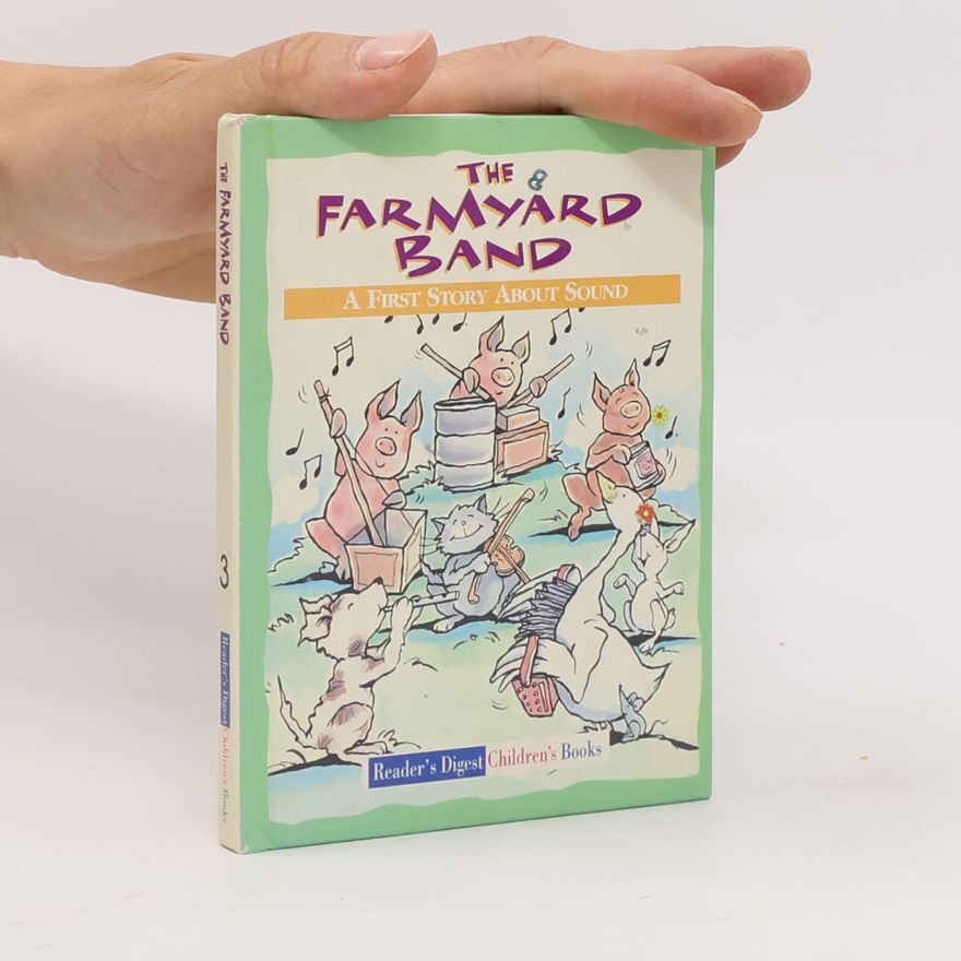 Shen Roddie Reader's Digest Little Learners - 3: The Farmyard Band