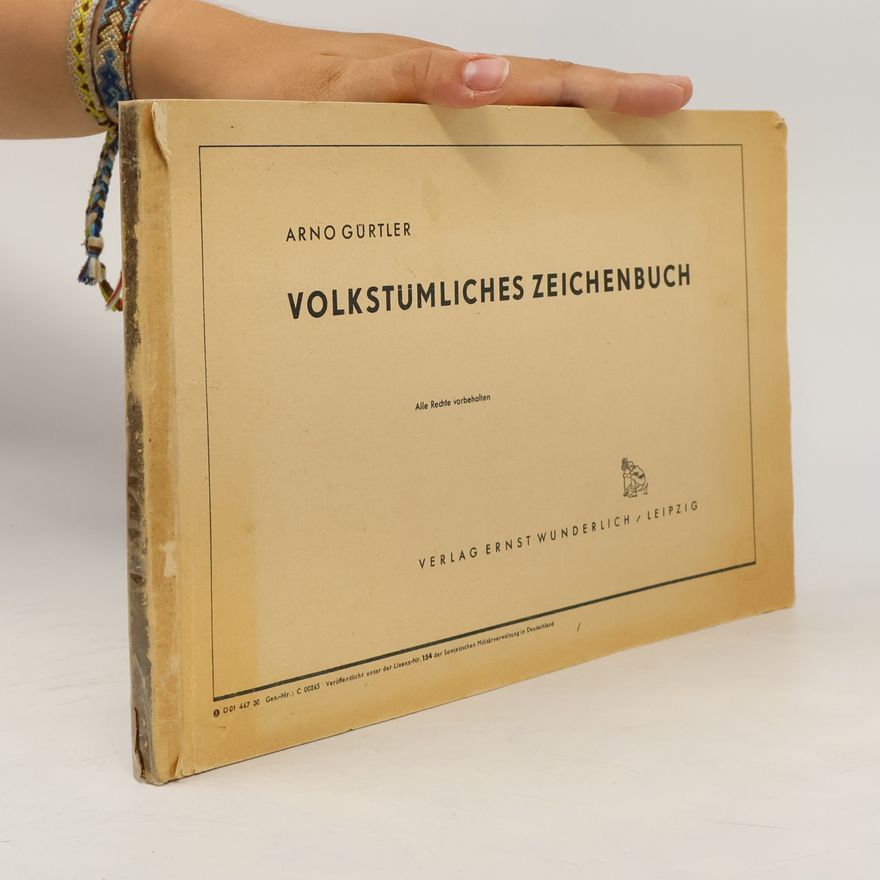 Arno Gürtler Volkstümliches Zeichenbuch