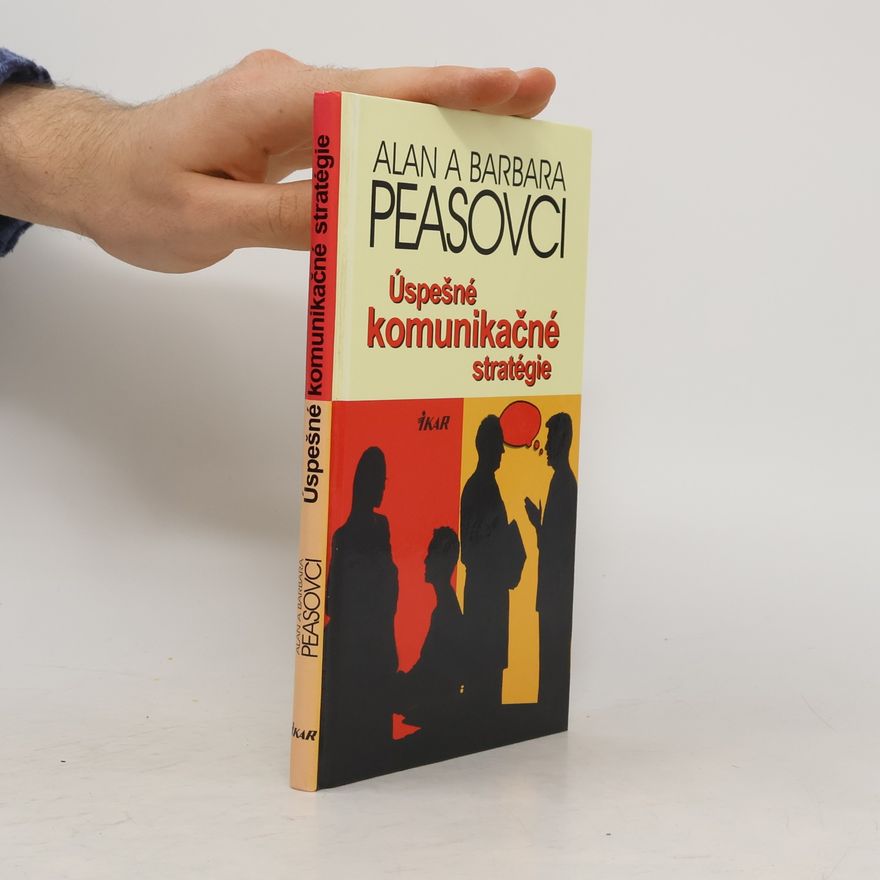 Barbara Pease Úspešné komunikačné stratégie