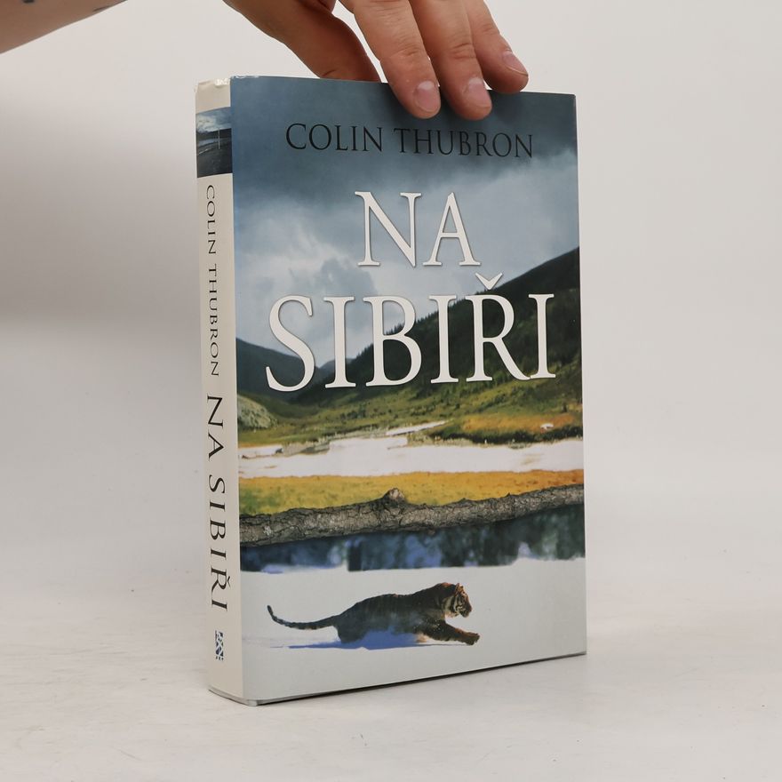 Colin Thubron Na Sibiři