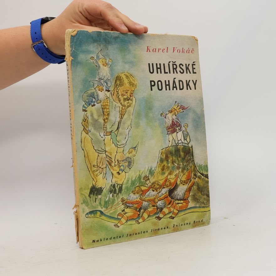 Vokáč Karel Uhlířské pohádky