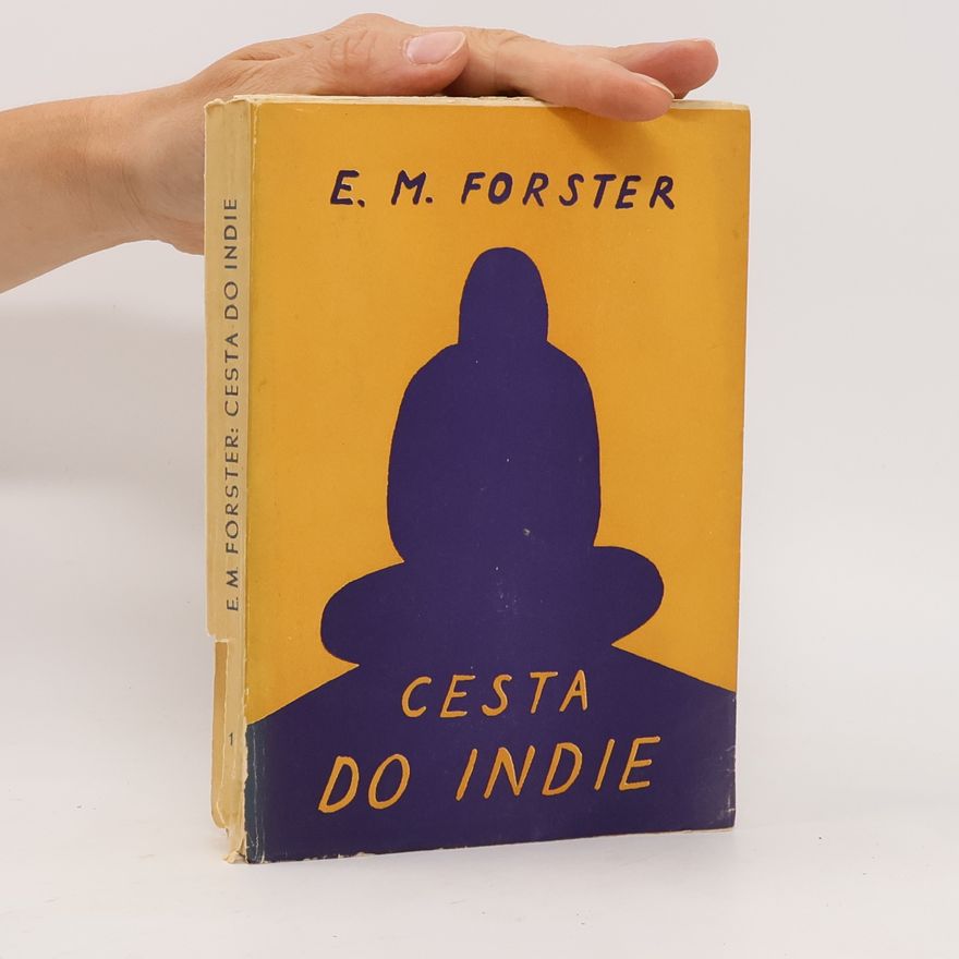 Edward Morgan Forster Cesta do Indie