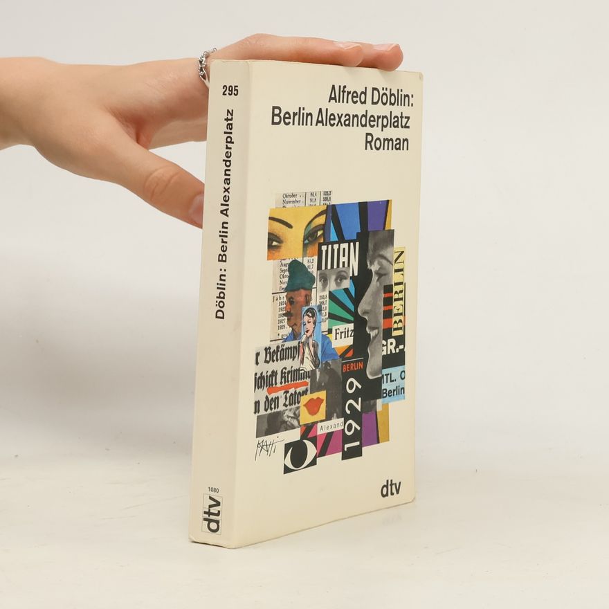 Alfred Döblin Berlin Alexanderplaz