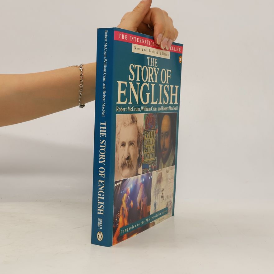 Robert McCrum The Story of English