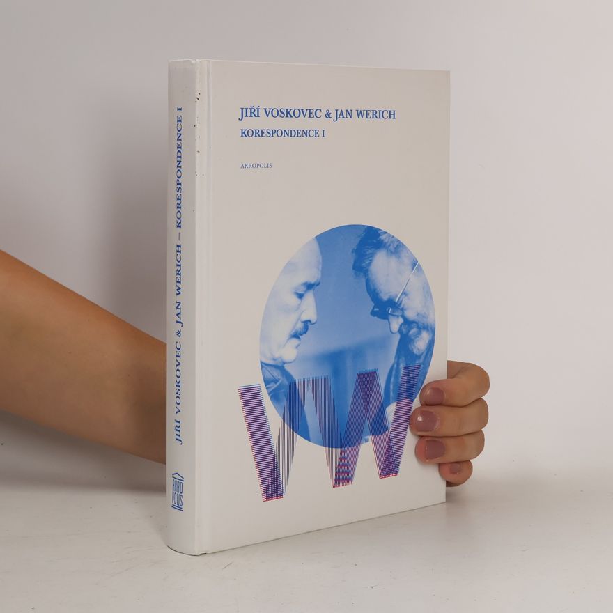 Ladislav Matějka Jiří Voskovec & Jan Werich: korespondence I