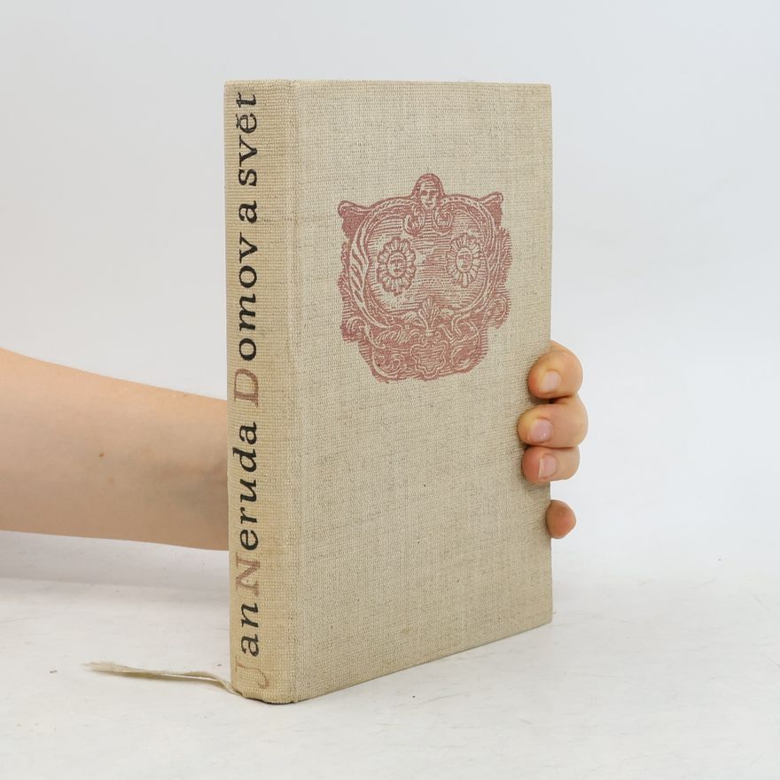 Jan Neruda Domov a svět
